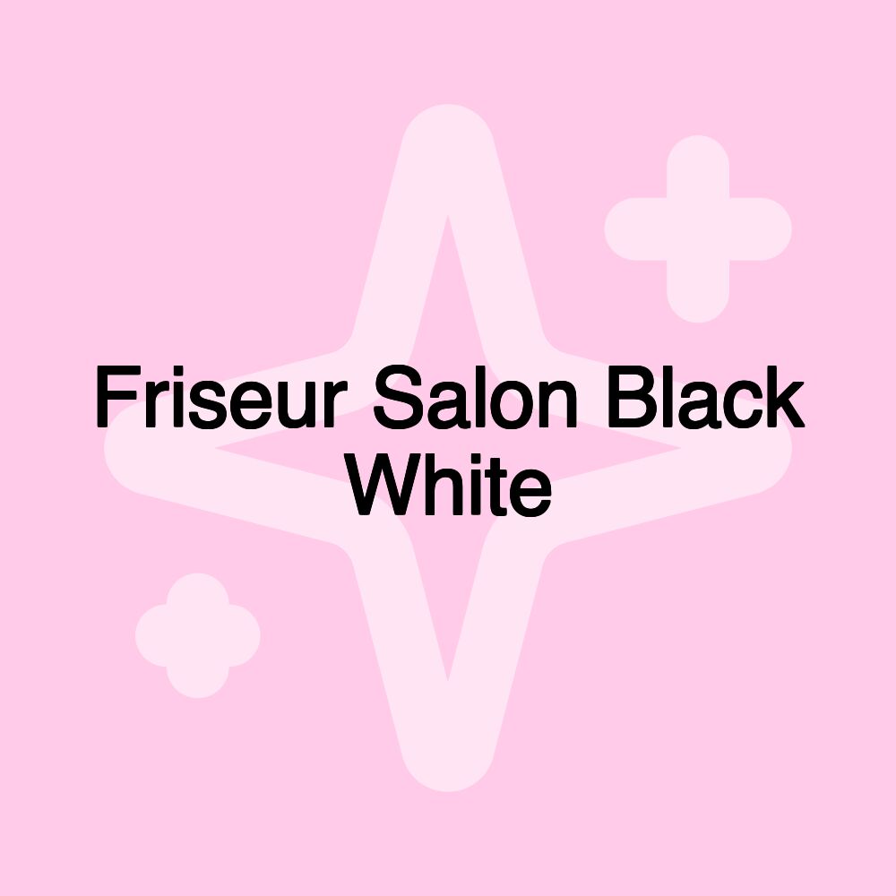 Friseur Salon Black White