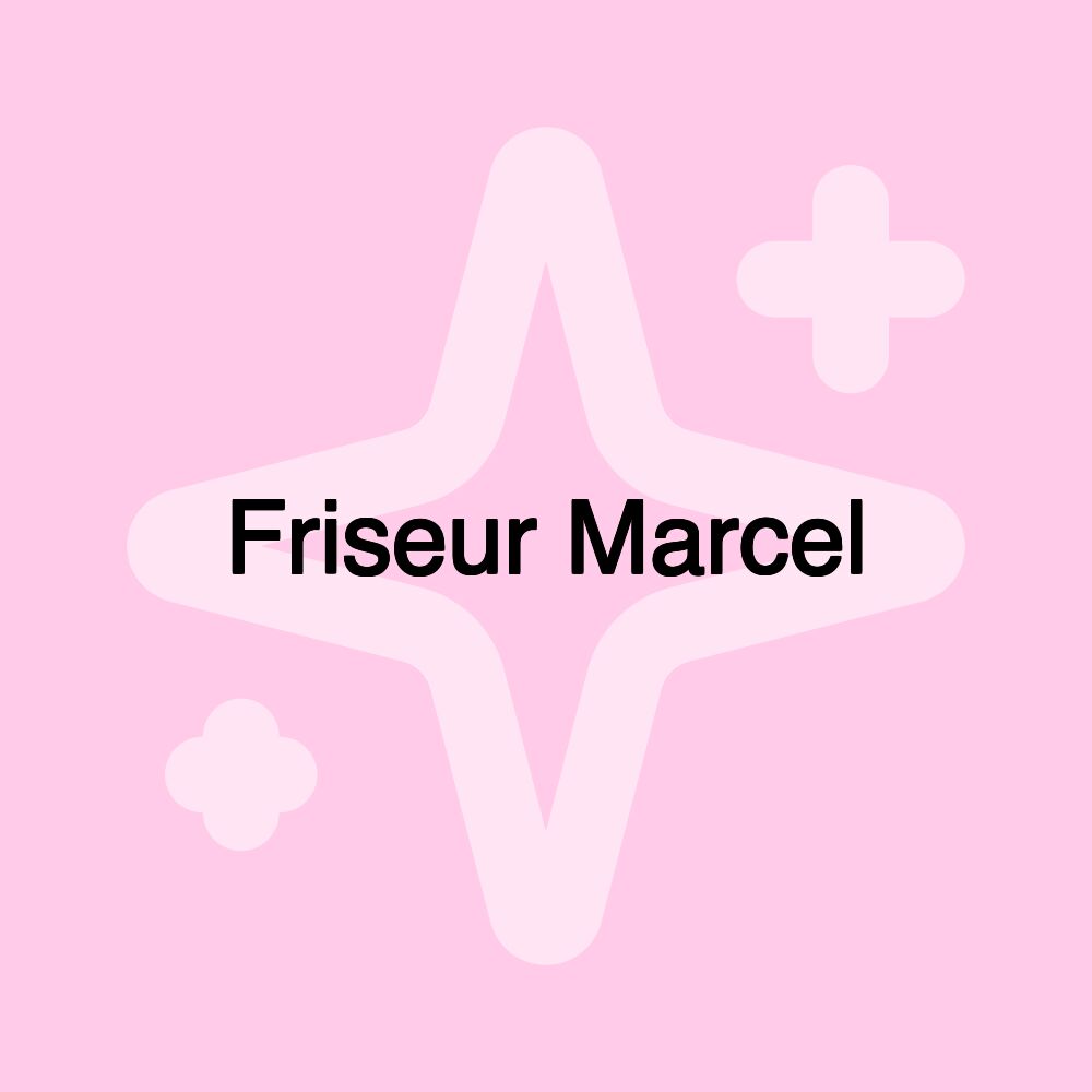 Friseur Marcel