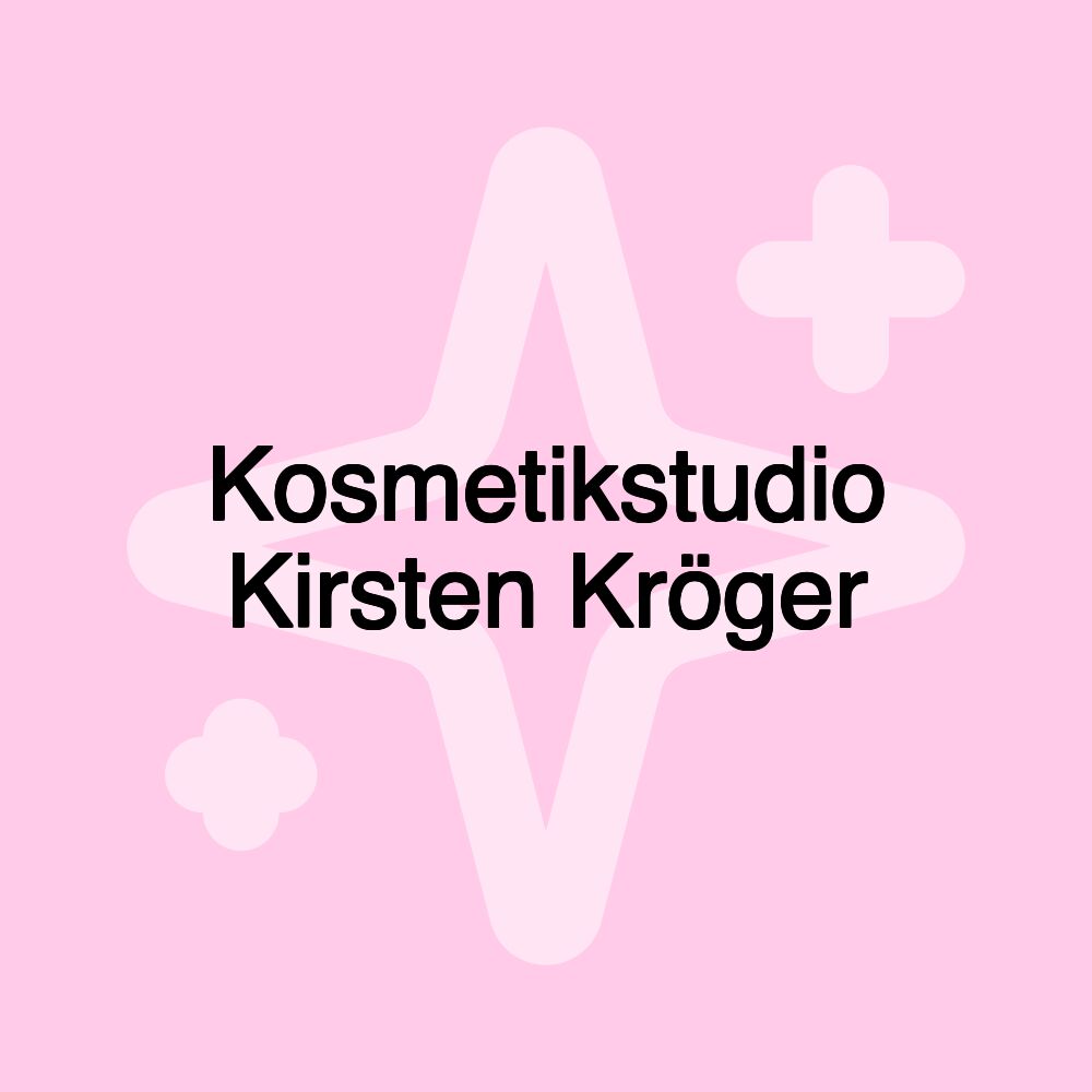 Kosmetikstudio Kirsten Kröger