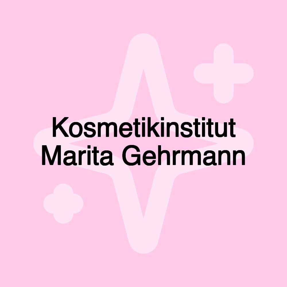 Kosmetikinstitut Marita Gehrmann