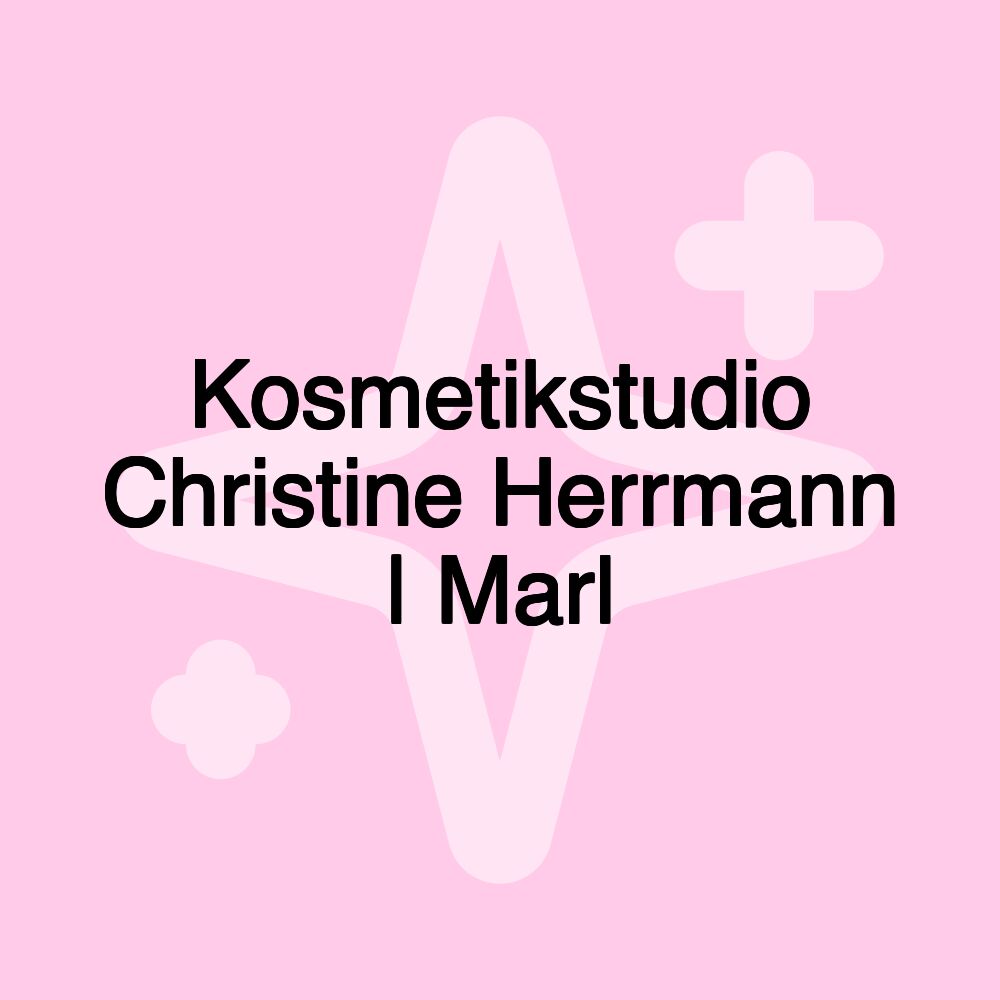 Kosmetikstudio Christine Herrmann | Marl