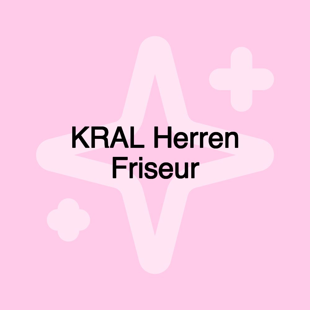 KRAL Herren Friseur