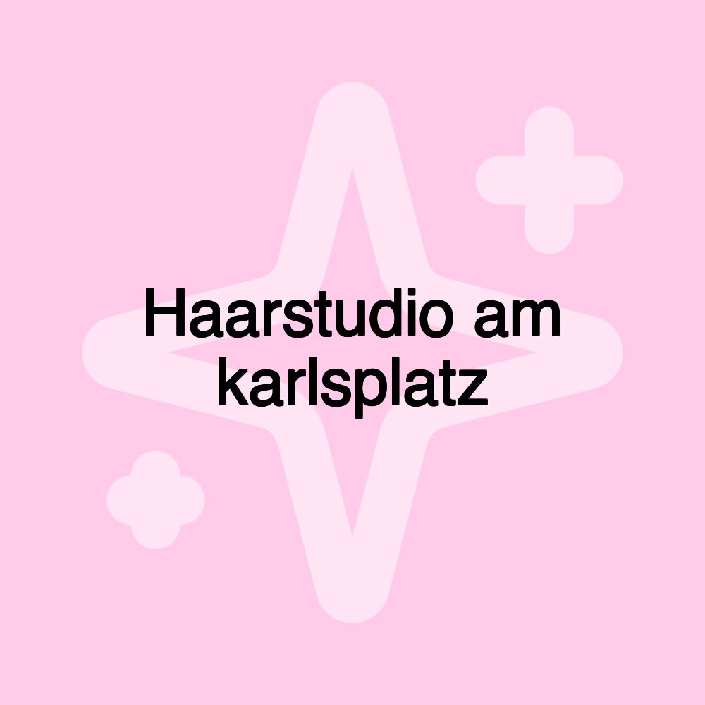 Haarstudio am karlsplatz