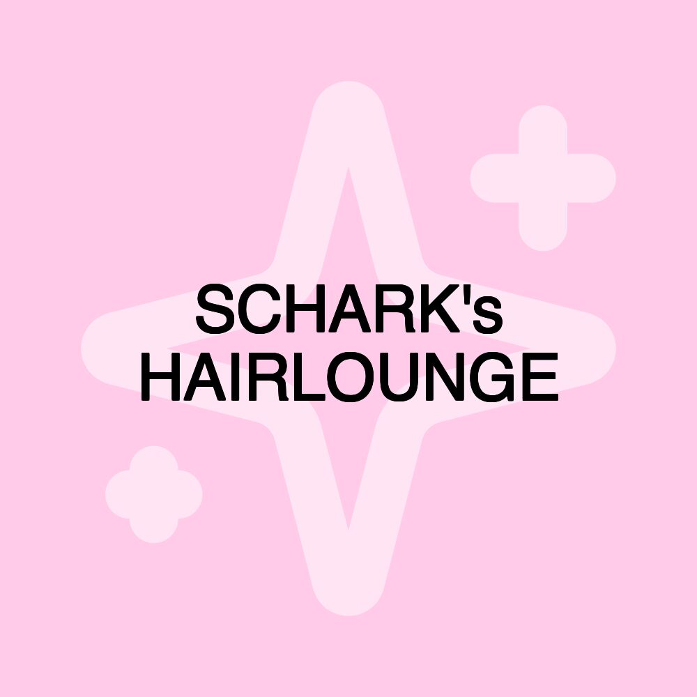 SCHARK's HAIRLOUNGE