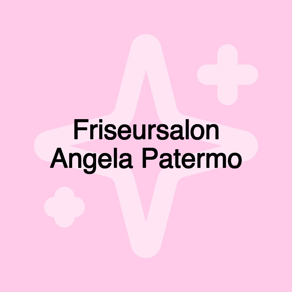 Friseursalon Angela Patermo