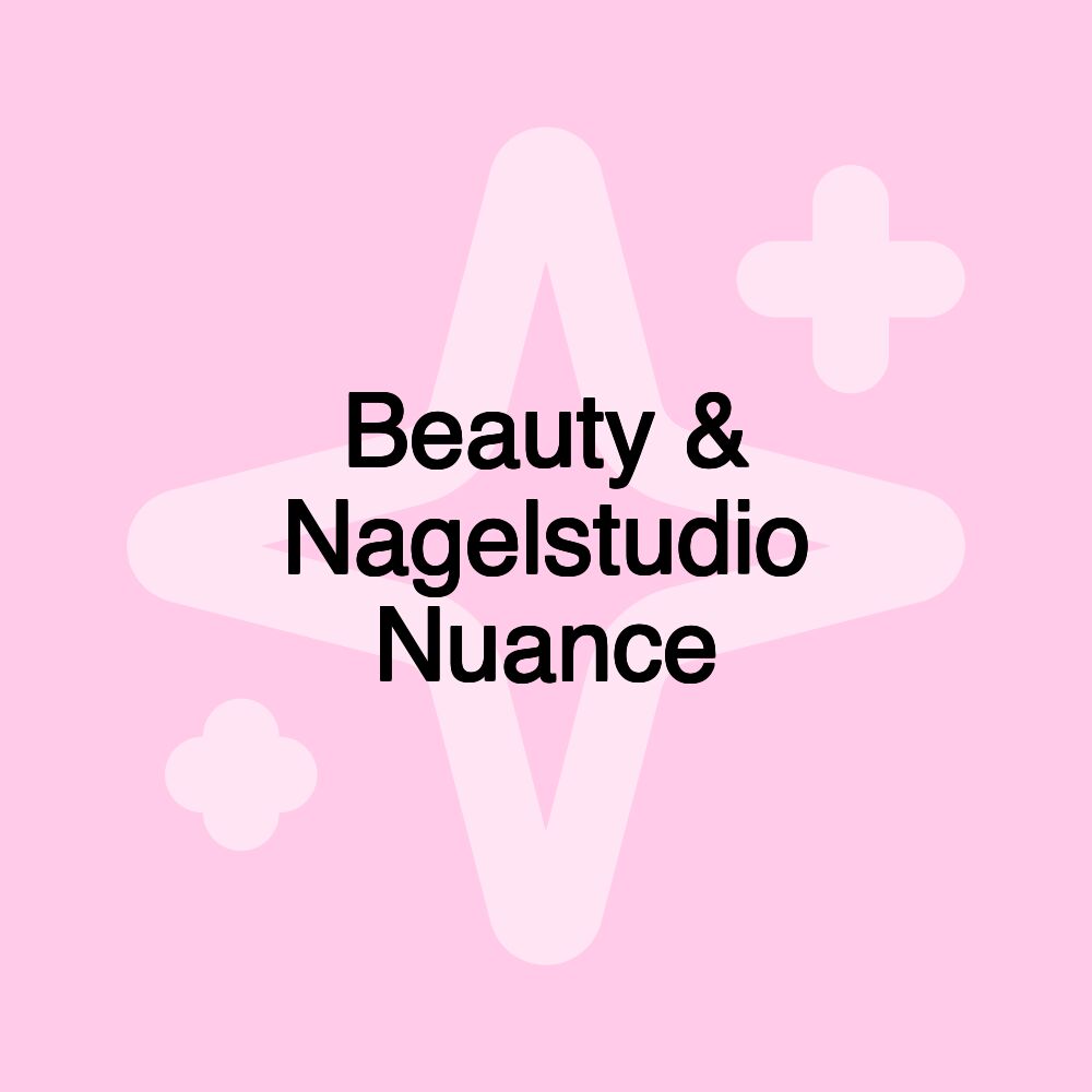 Beauty & Nagelstudio Nuance