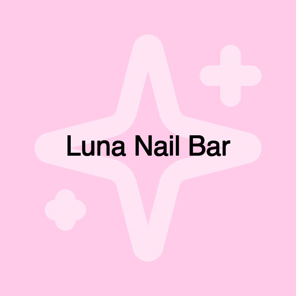 Luna Nail Bar