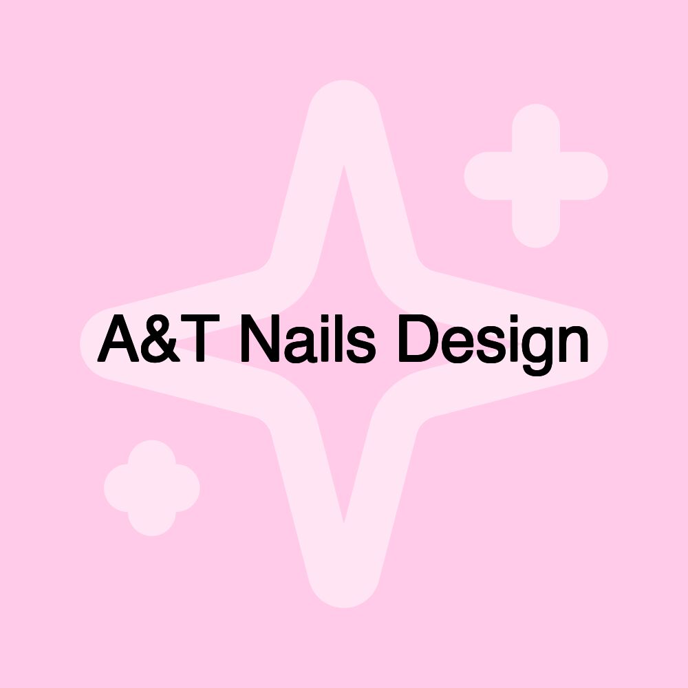 A&T Nails Design