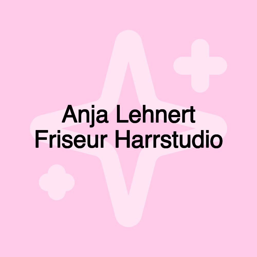 Anja Lehnert Friseur Harrstudio