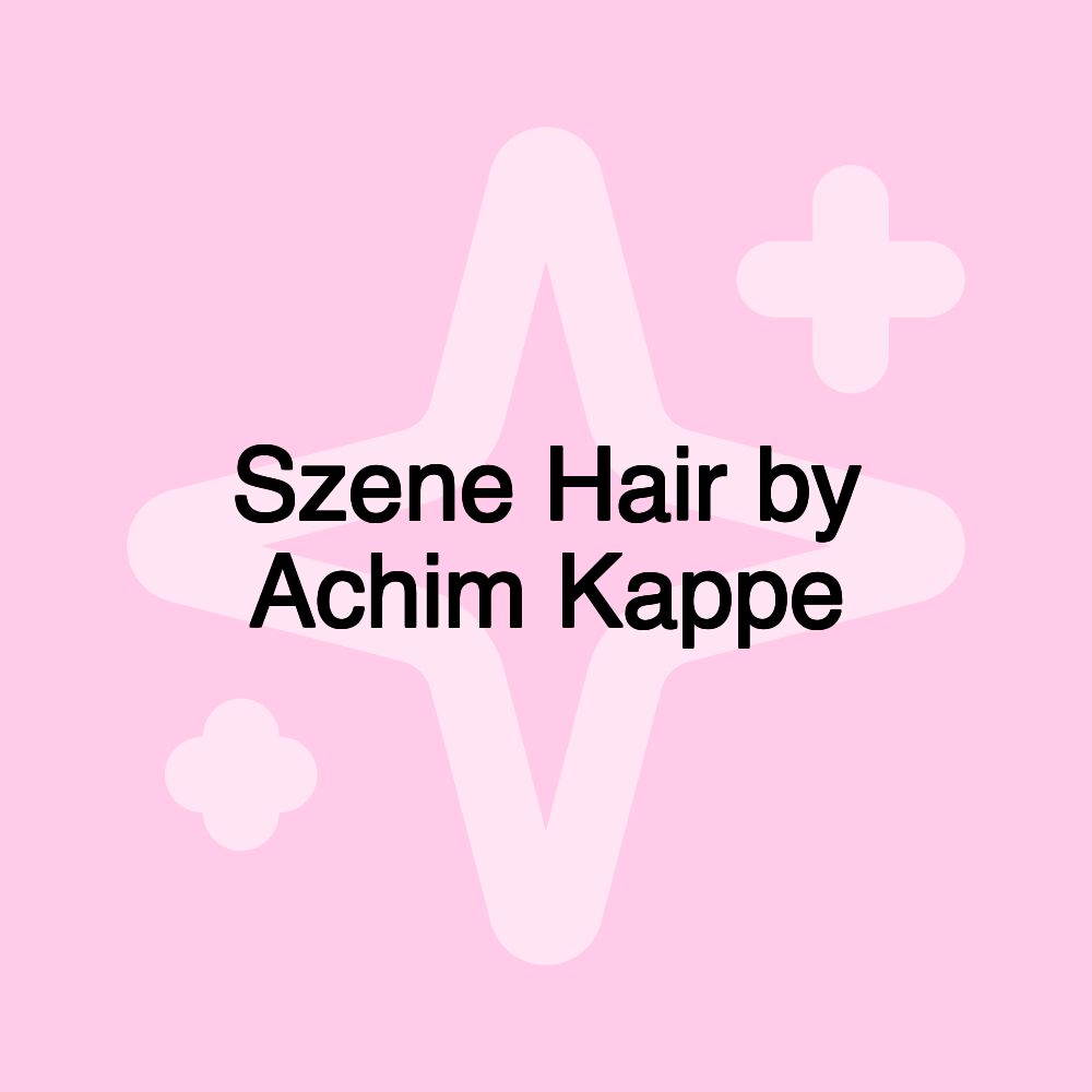 Szene Hair by Achim Kappe