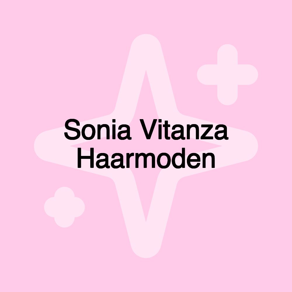 Sonia Vitanza Haarmoden