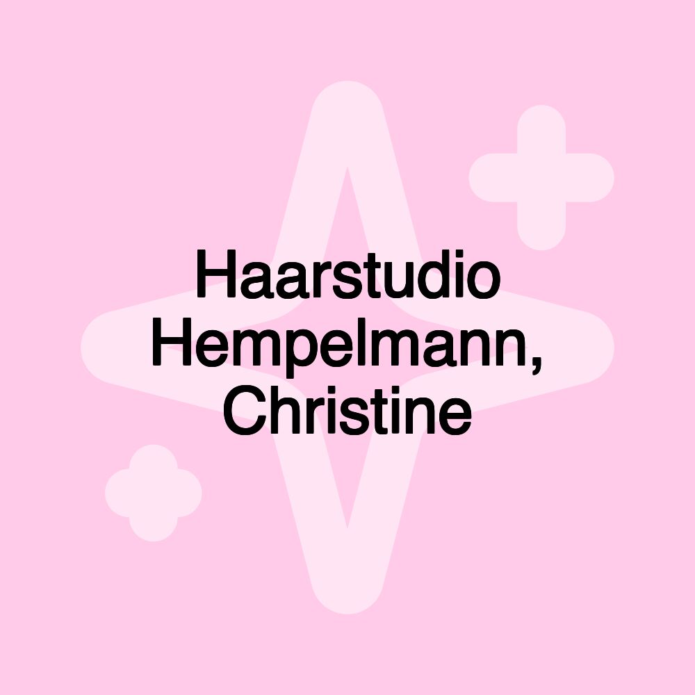 Haarstudio Hempelmann, Christine