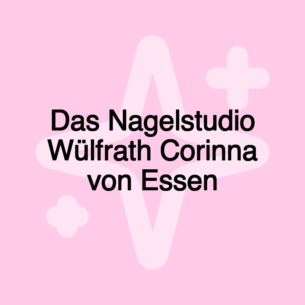 Das Nagelstudio Wülfrath Corinna von Essen