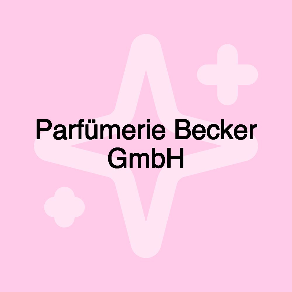 Parfümerie Becker GmbH