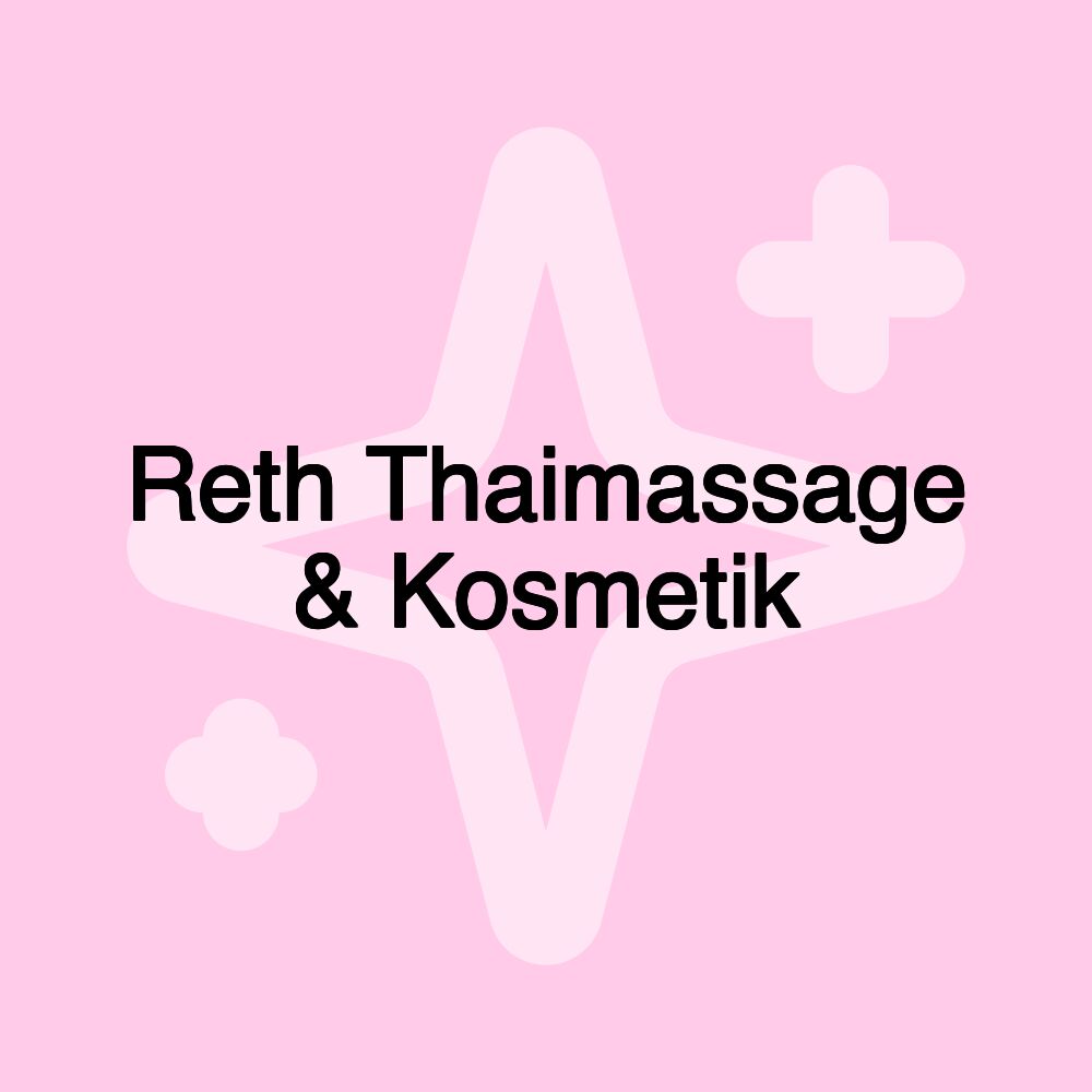 Reth Thaimassage & Kosmetik