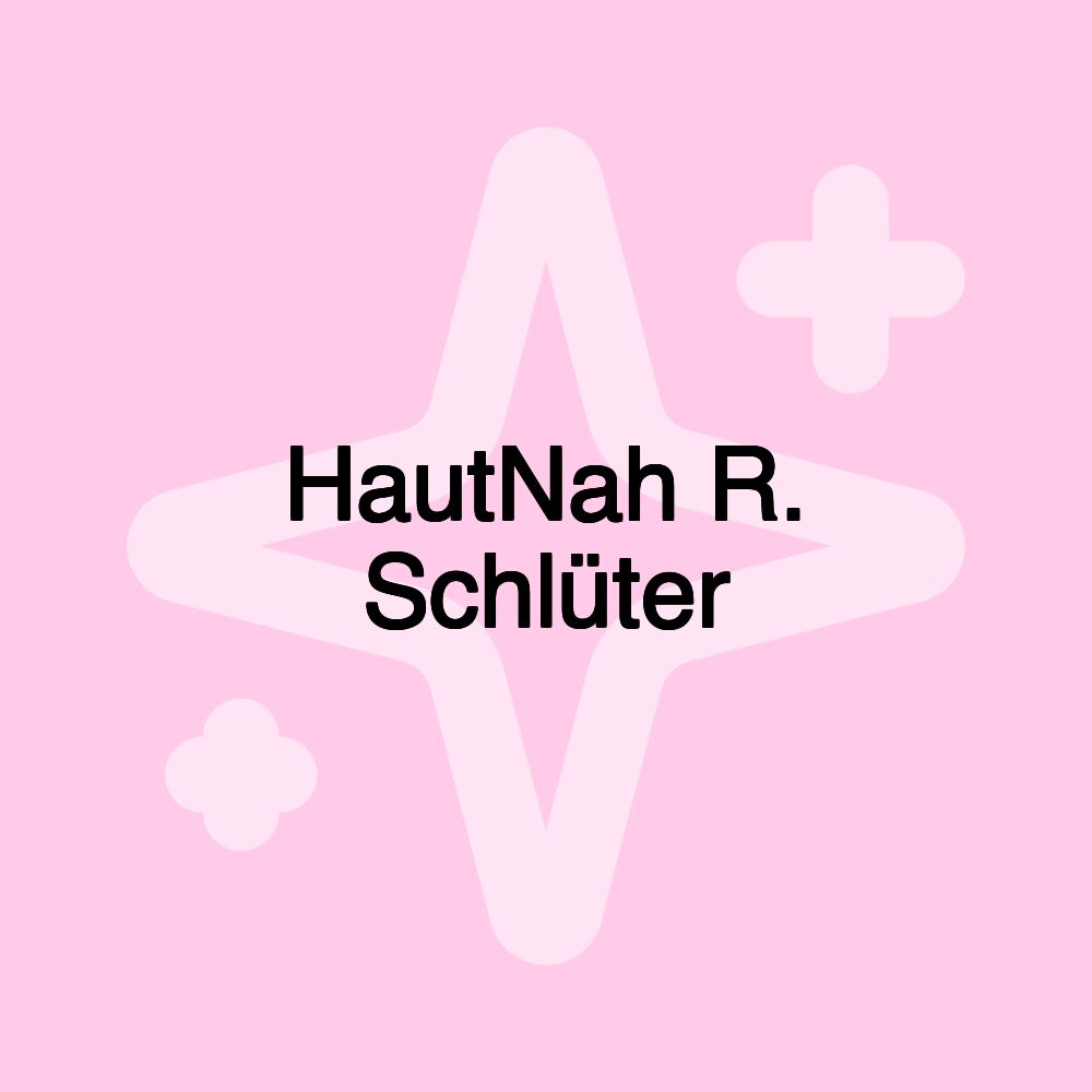 HautNah R. Schlüter