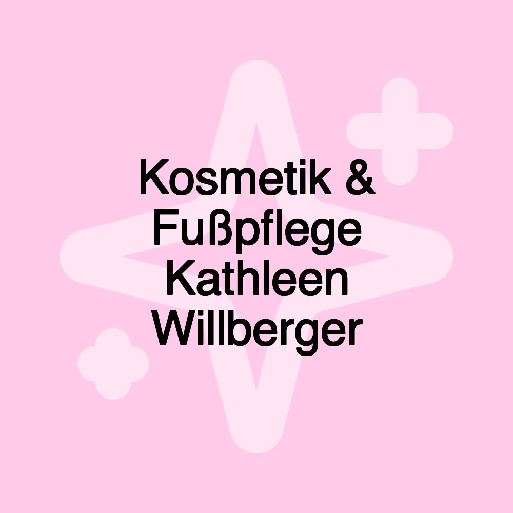 Kosmetik & Fußpflege Kathleen Willberger