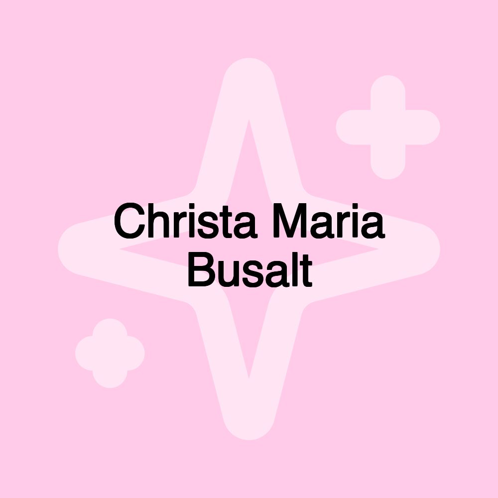 Christa Maria Busalt