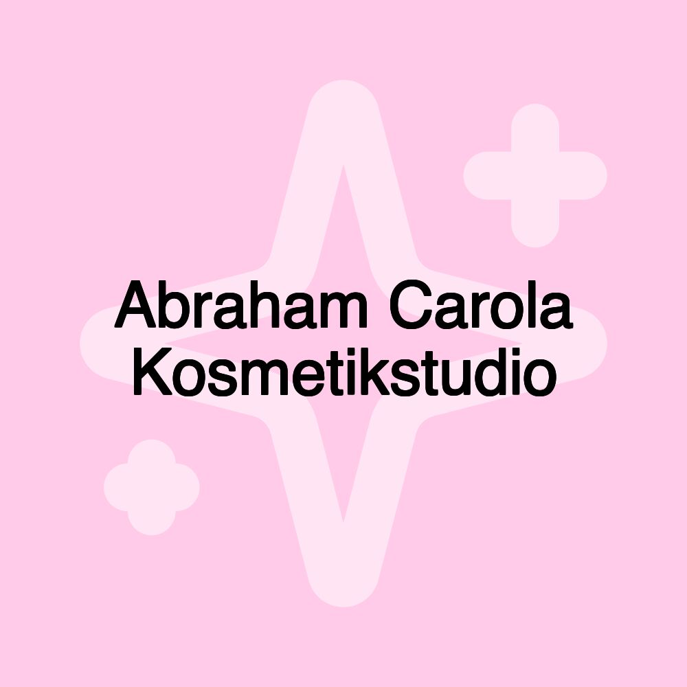 Abraham Carola Kosmetikstudio