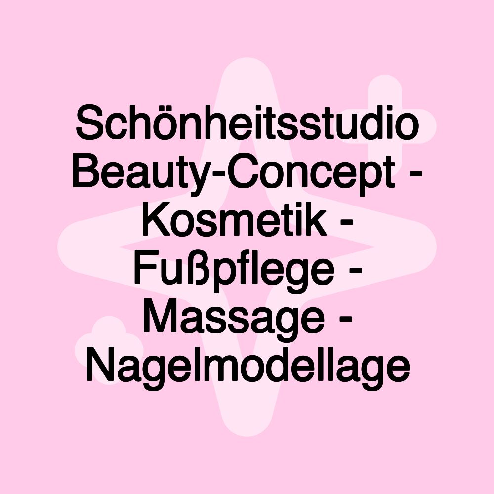 Schönheitsstudio Beauty-Concept - Kosmetik - Fußpflege - Massage - Nagelmodellage