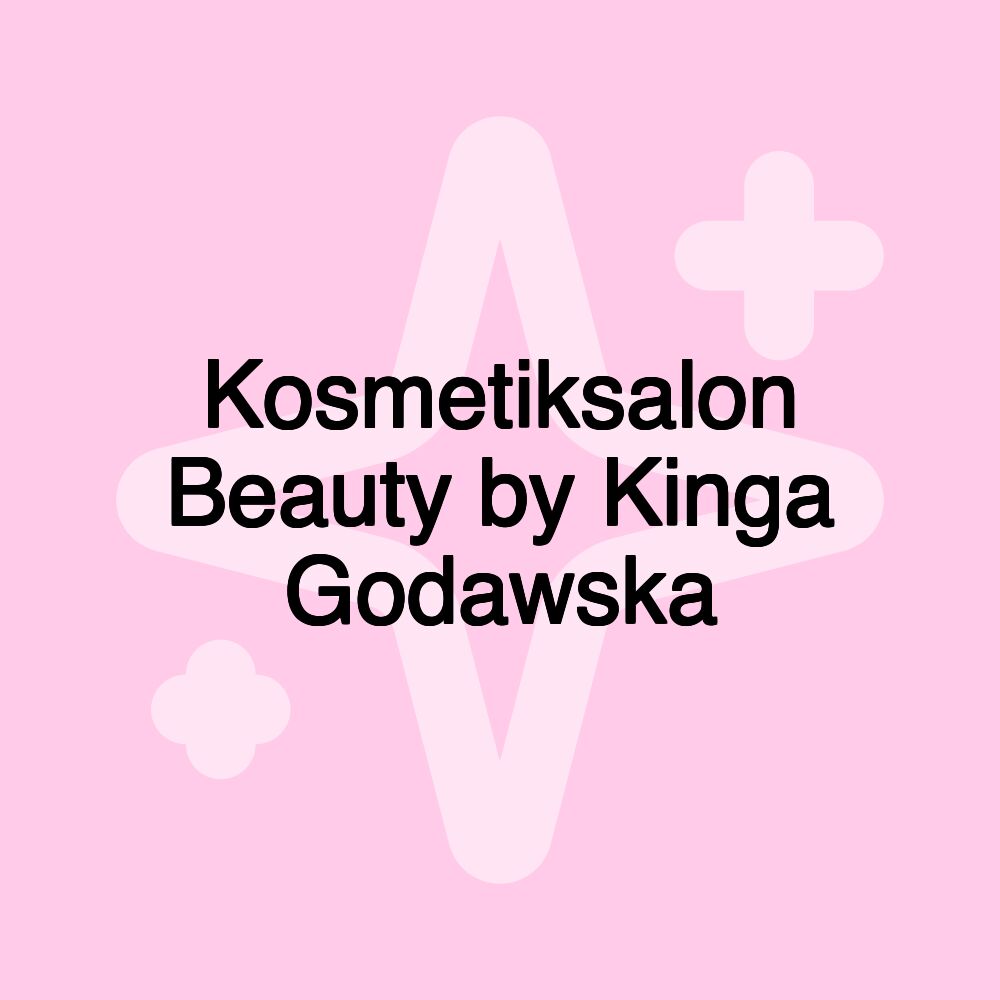 Kosmetiksalon Beauty by Kinga Godawska