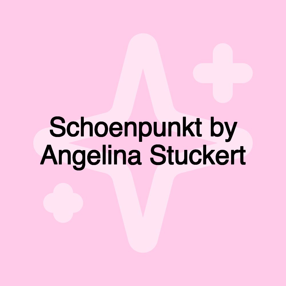 Schoenpunkt by Angelina Stuckert