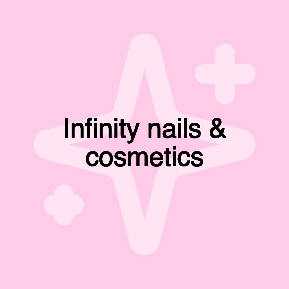 Infinity nails & cosmetics