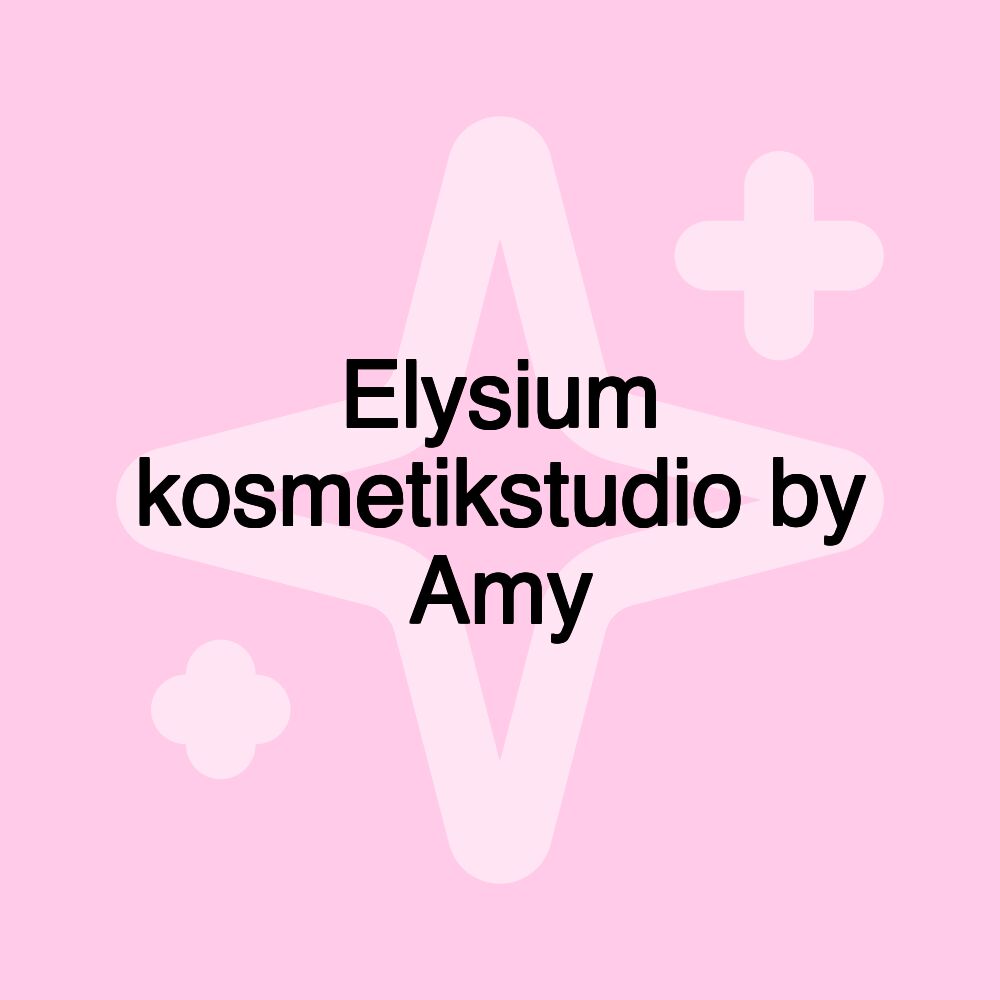 Elysium kosmetikstudio by Amy