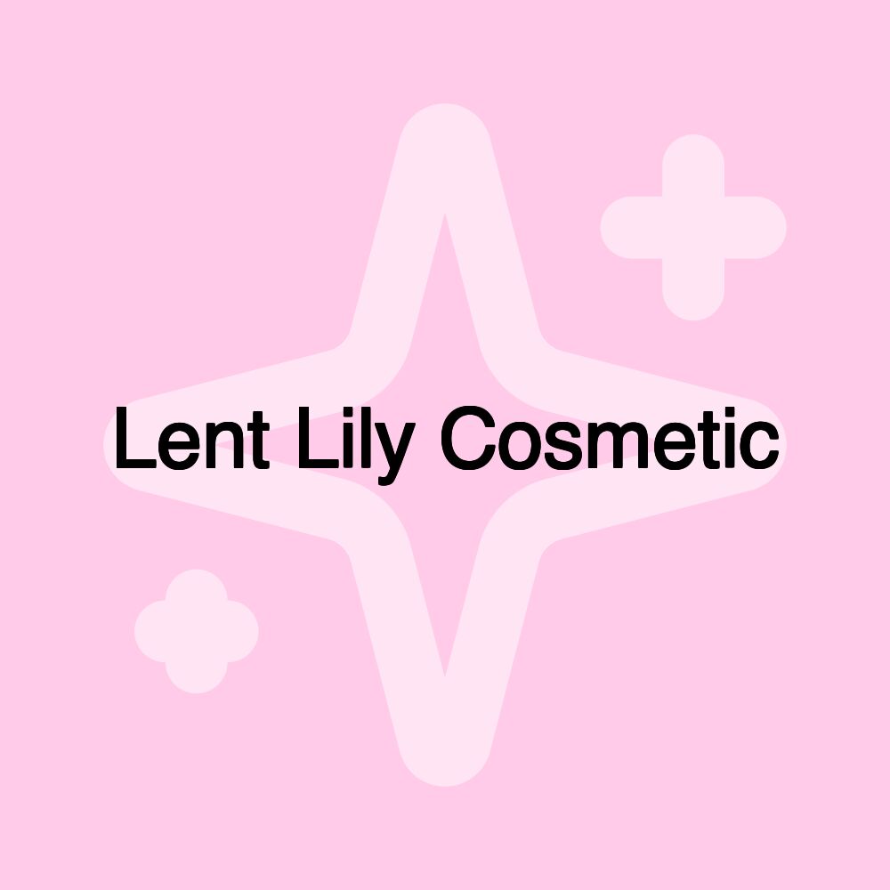 Lent Lily Cosmetic