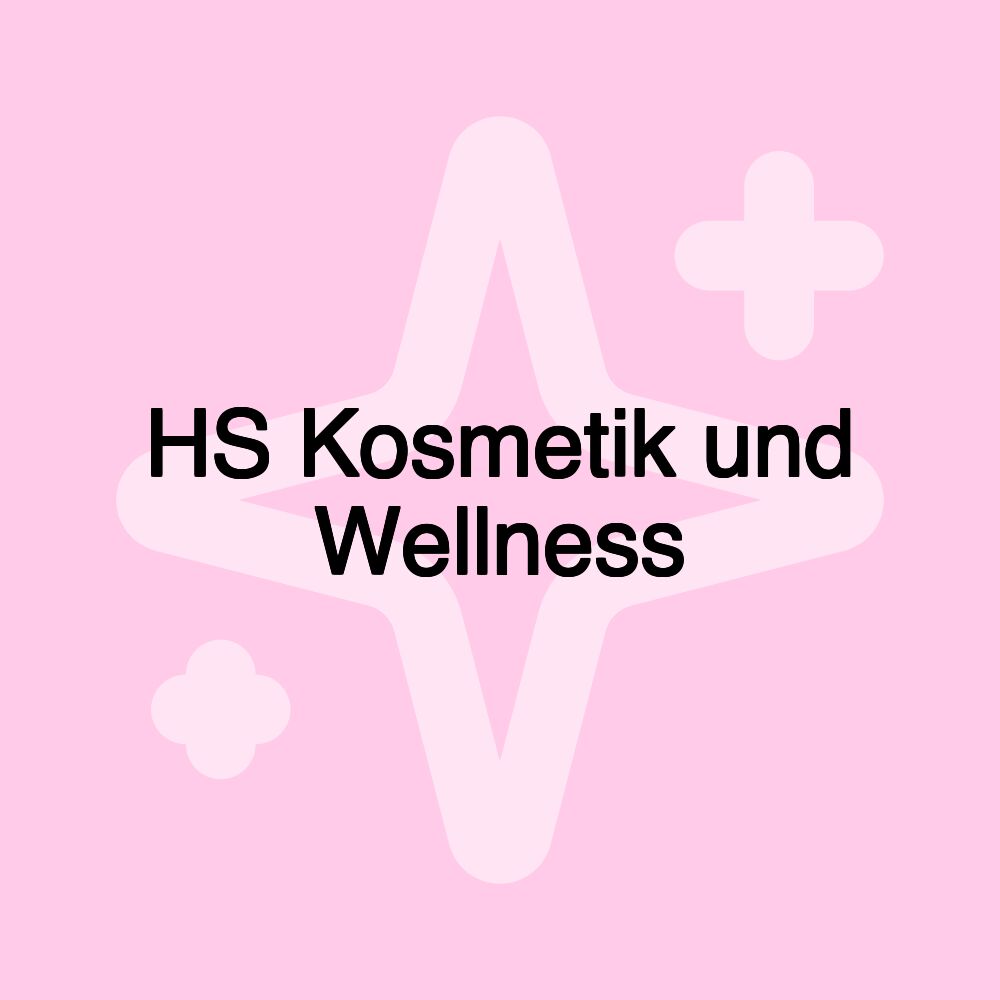 HS Kosmetik und Wellness