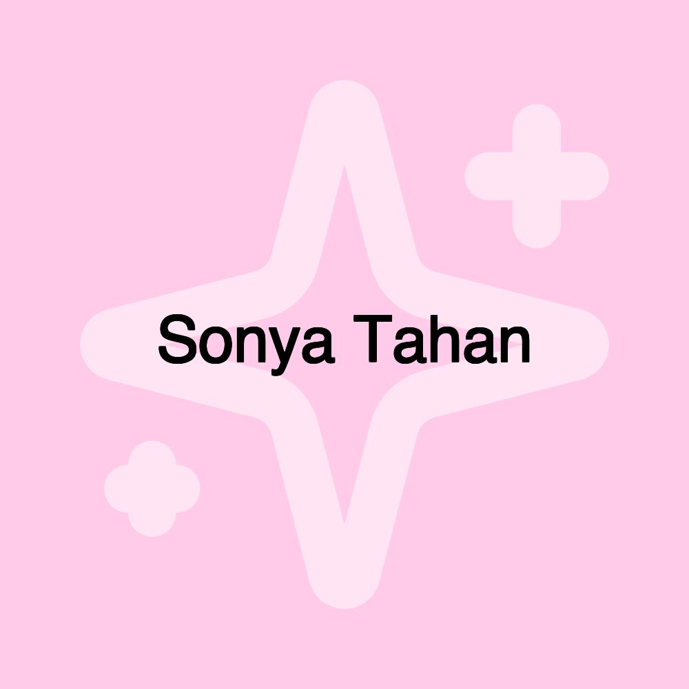 Sonya Tahan