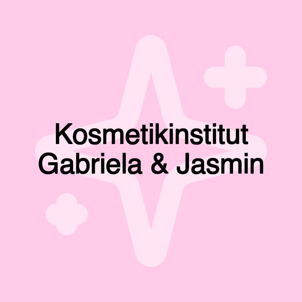 Kosmetikinstitut Gabriela & Jasmin