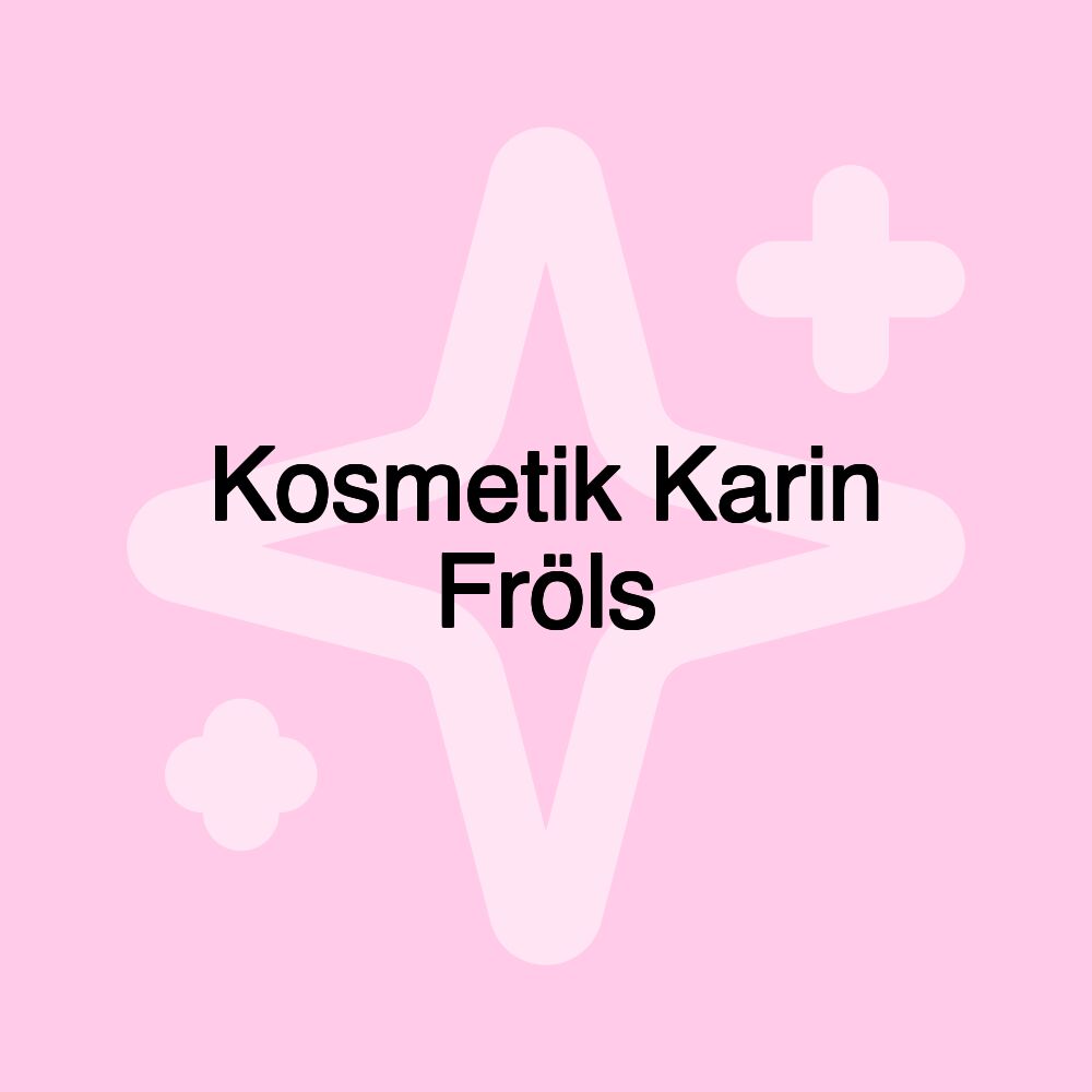 Kosmetik Karin Fröls