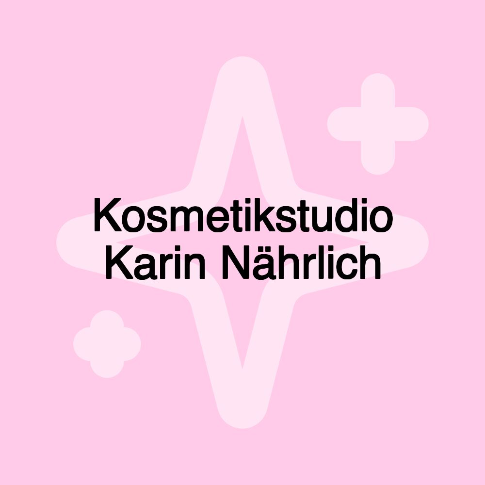 Kosmetikstudio Karin Nährlich