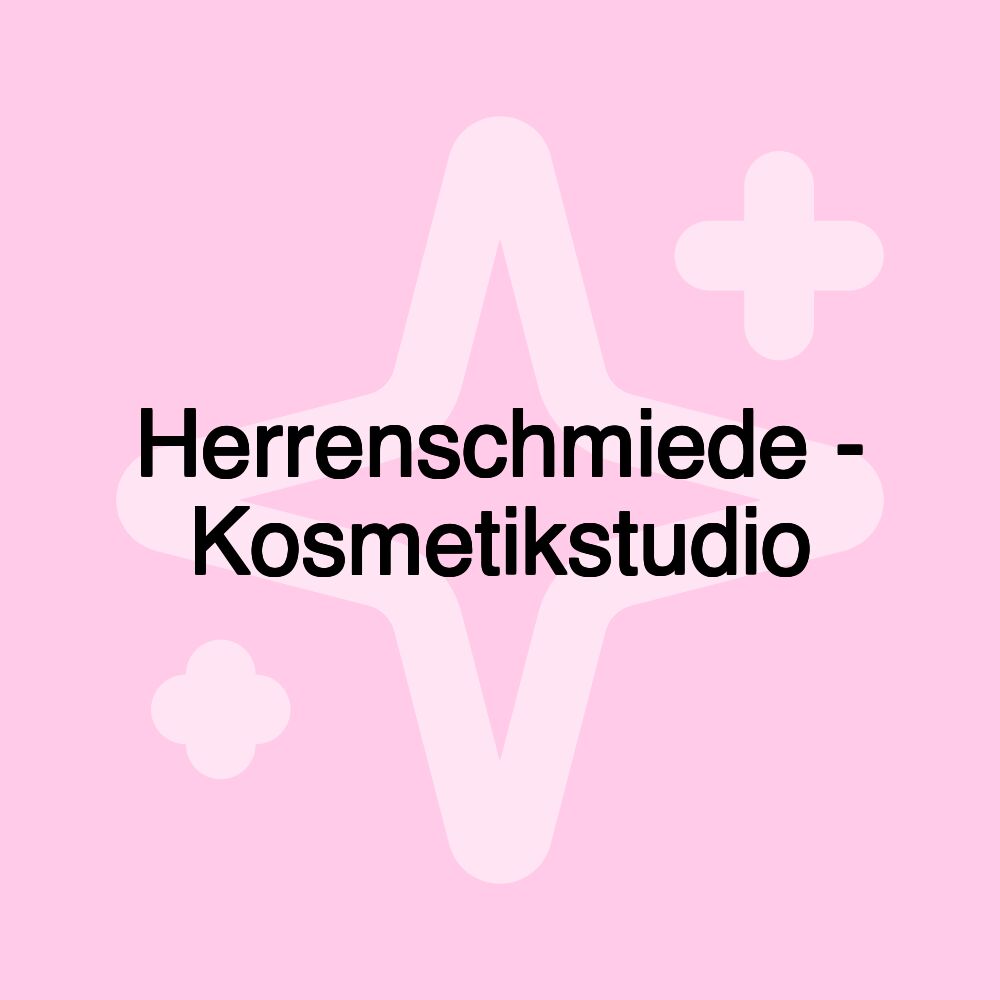 Herrenschmiede - Kosmetikstudio