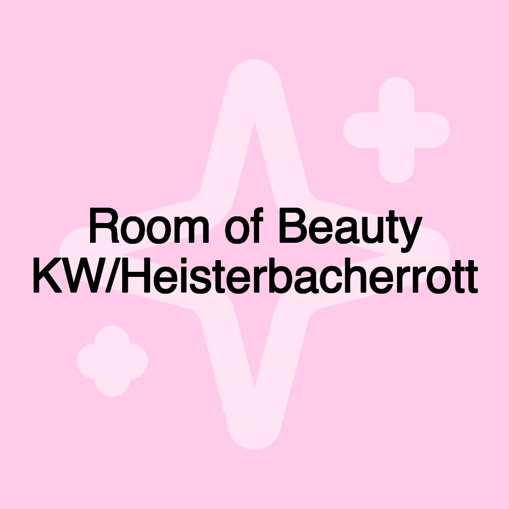 Room of Beauty KW/Heisterbacherrott