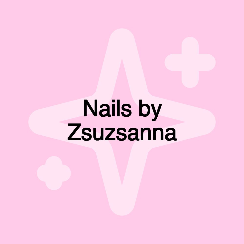 Nails by Zsuzsanna