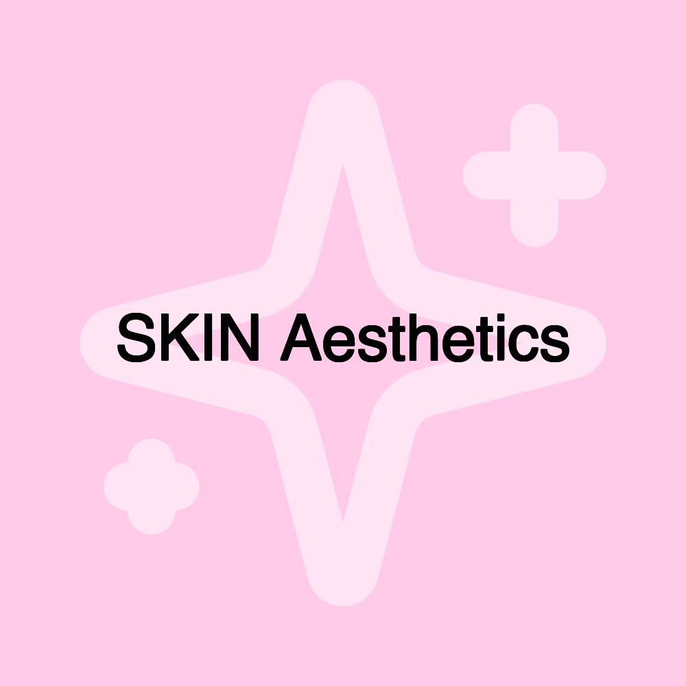 SKIN Aesthetics