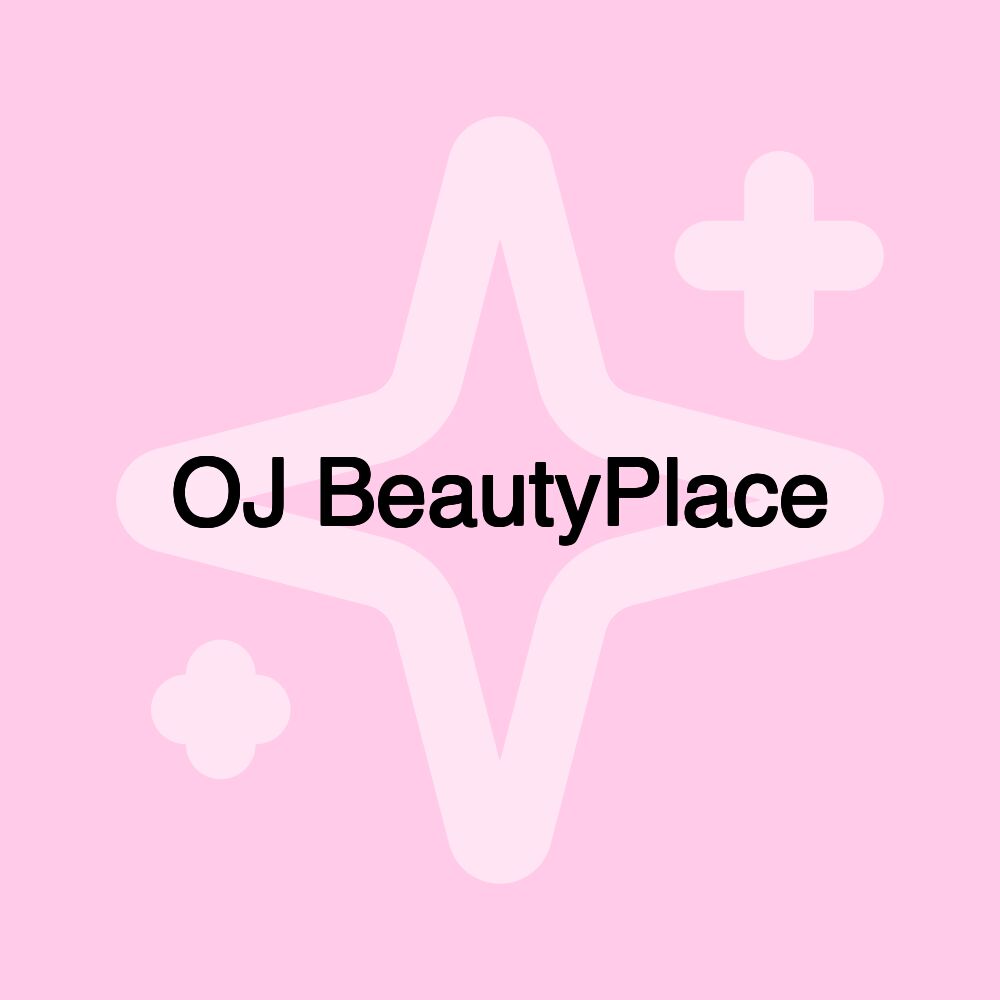 OJ BeautyPlace