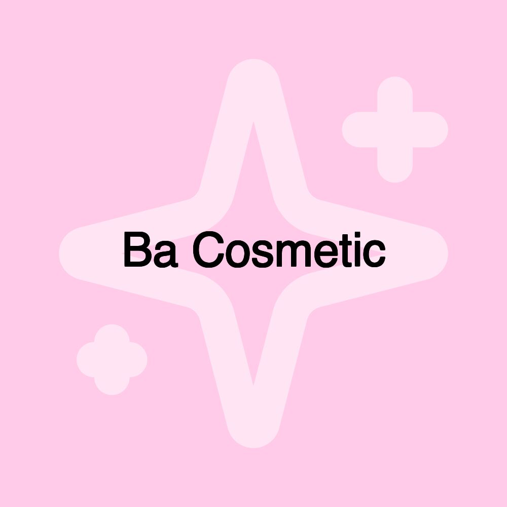 Ba Cosmetic