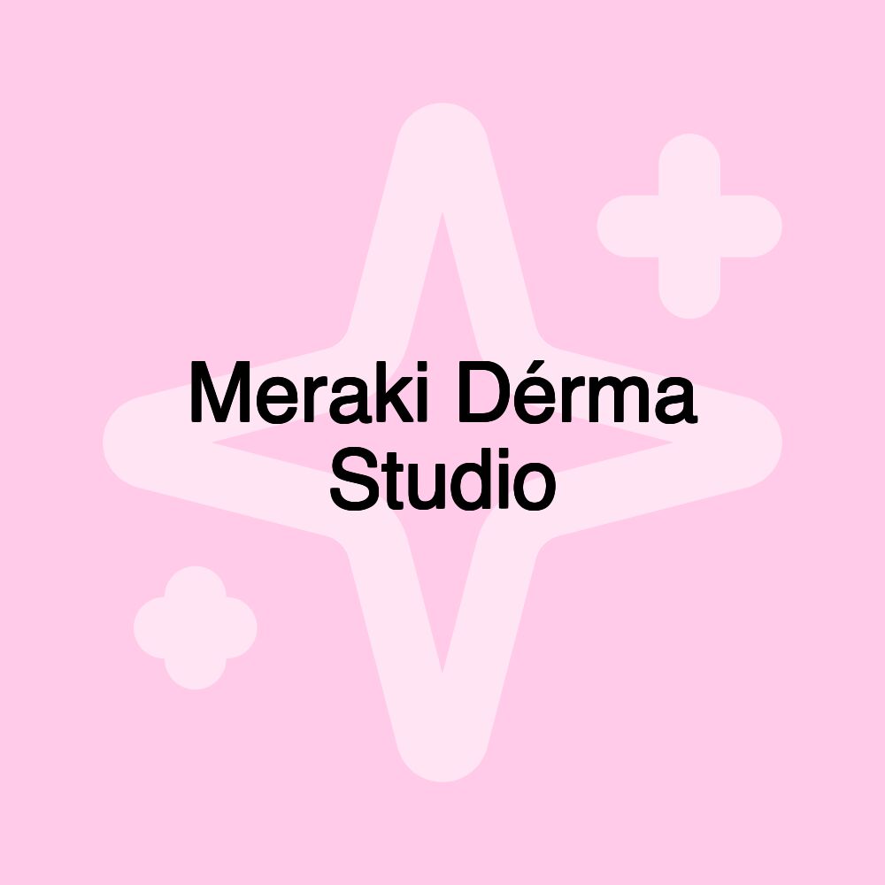 Meraki Dérma Studio