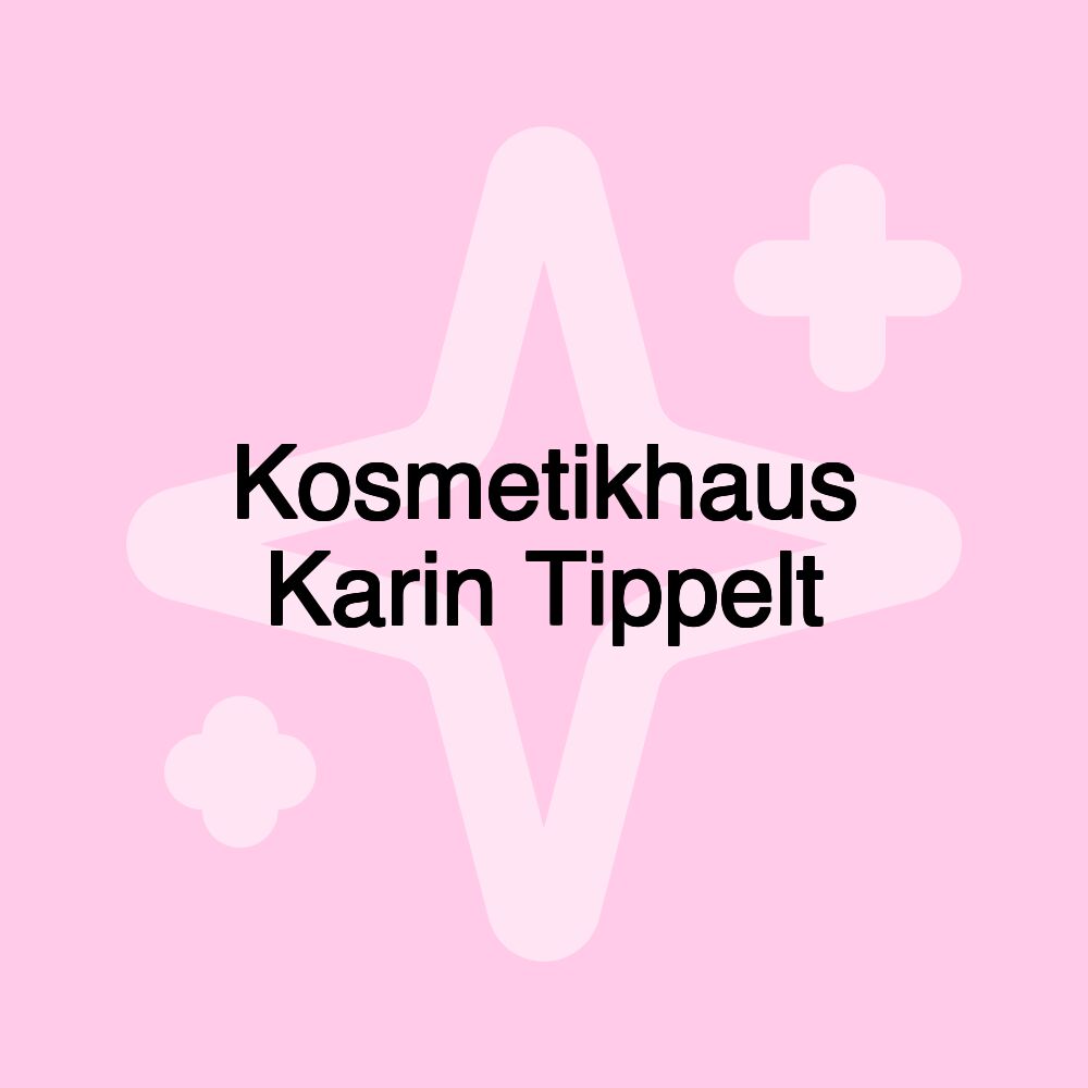 Kosmetikhaus Karin Tippelt