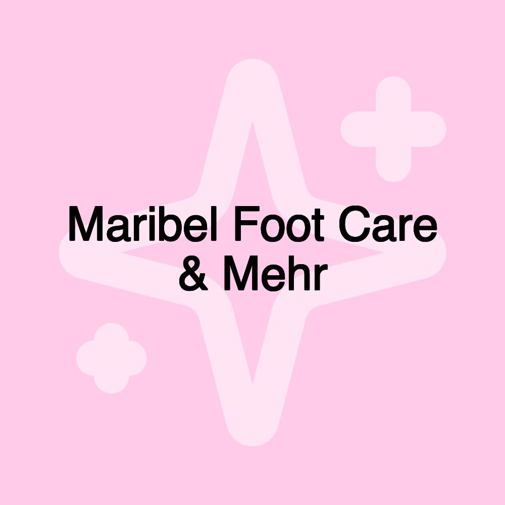 Maribel Foot Care & Mehr