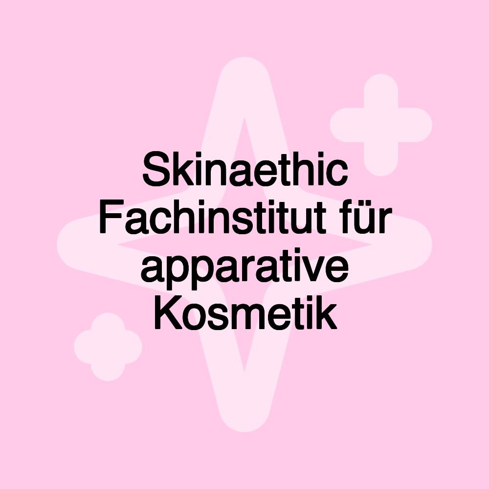 Skinaethic Fachinstitut für apparative Kosmetik