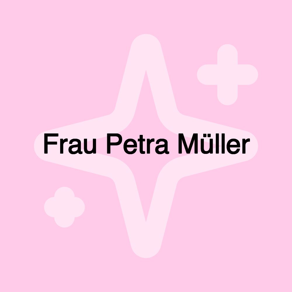 Frau Petra Müller