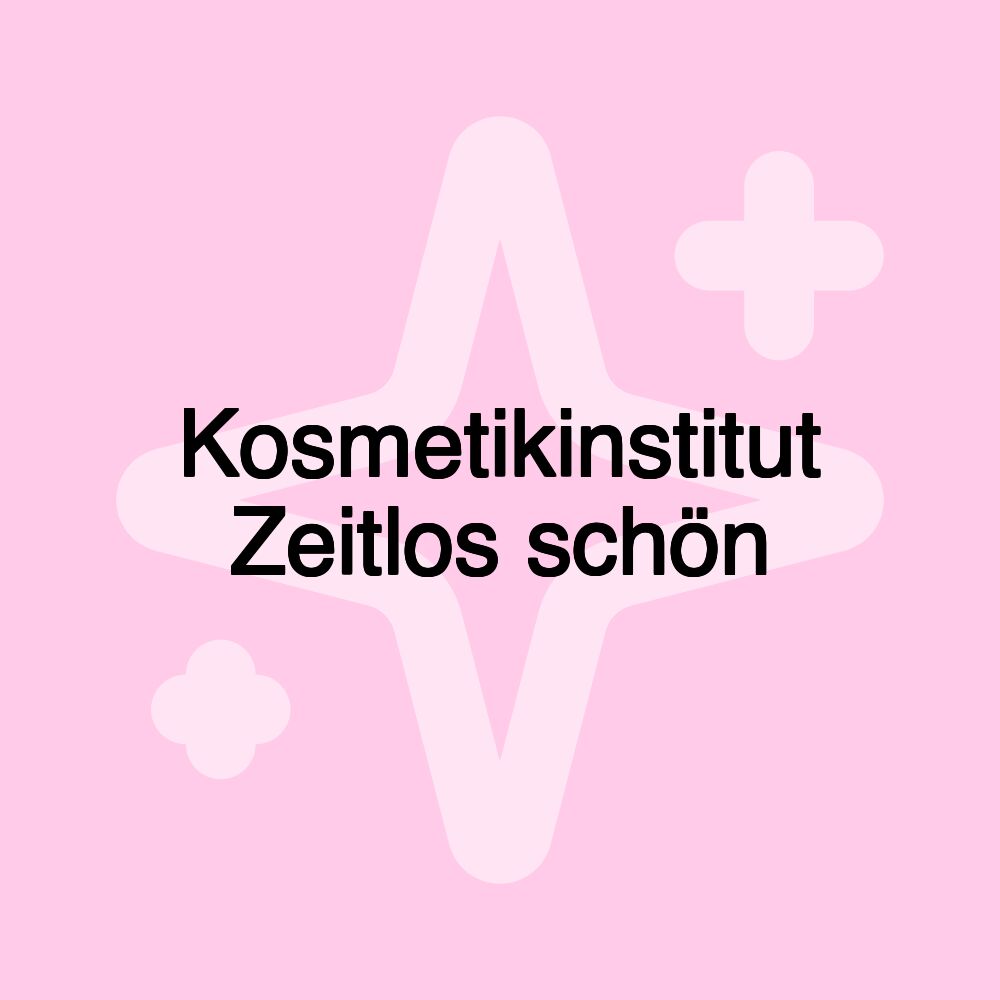 Kosmetikinstitut Zeitlos schön