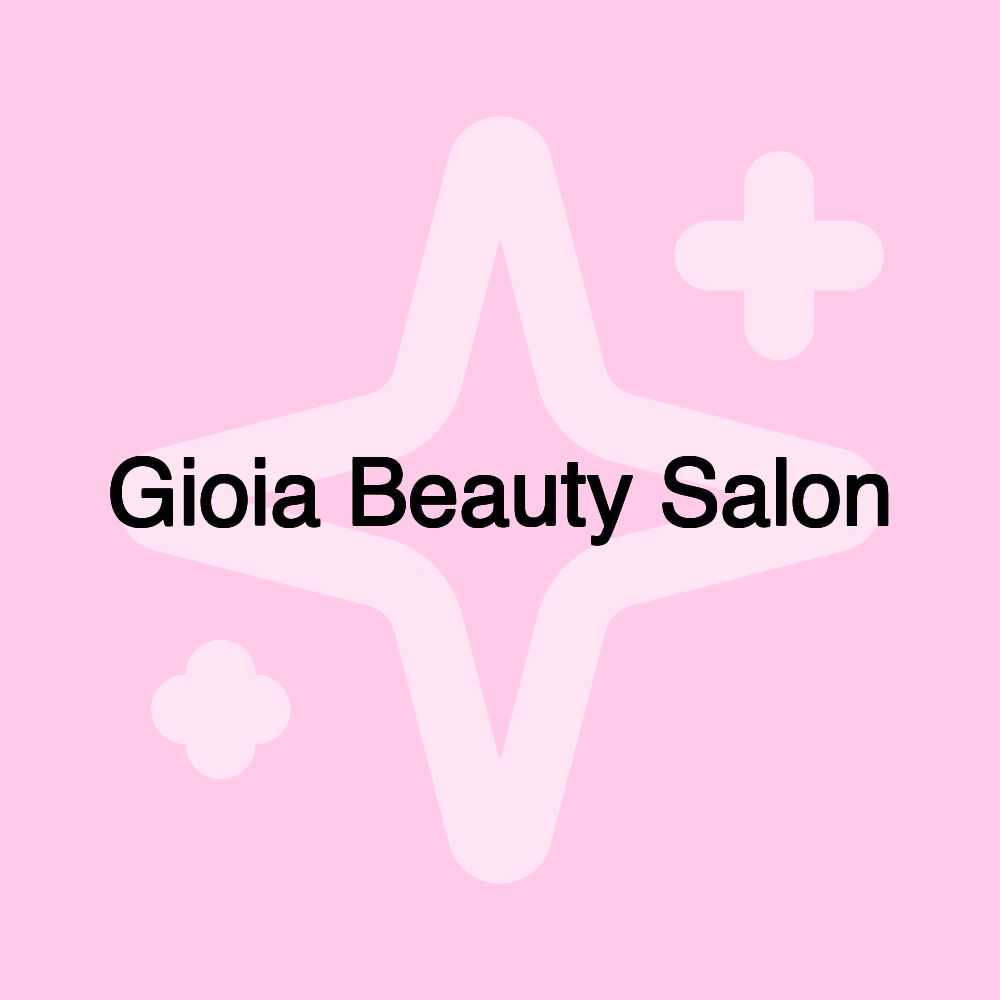 Gioia Beauty Salon