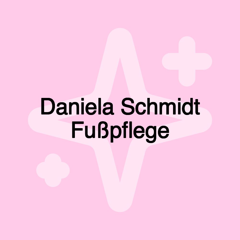 Daniela Schmidt Fußpflege