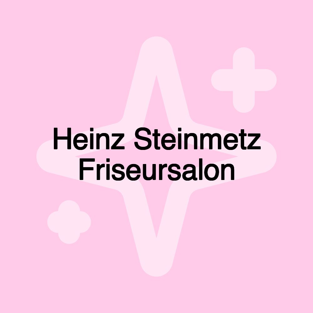 Heinz Steinmetz Friseursalon