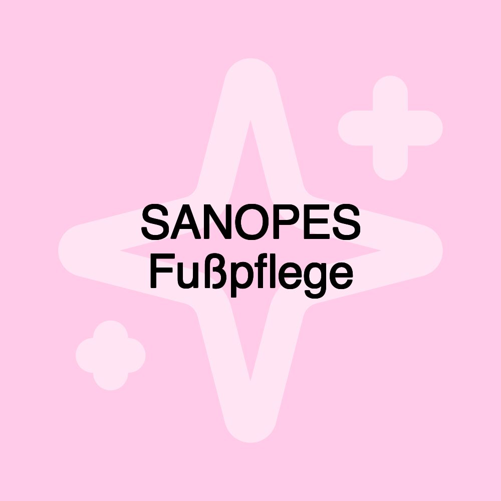 SANOPES Fußpflege